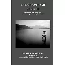 The Gravity of Silence