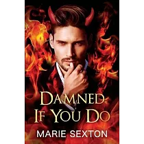 Damned If You Do