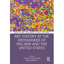 Art History at the Crossroads of Ireland and the United States
