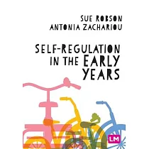 Self─Regulation in the Early Years