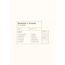 Marketer’’s Friend： A Brand Marketer’’s Workbook