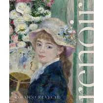 Renoir： Rococo Revival