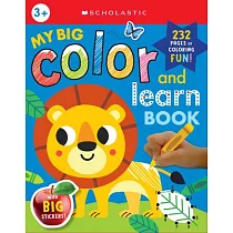 My Big Color & Learn Book： Scholastic Early Learners (Coloring Book)