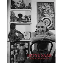 Betye Saar： Black Doll Blues