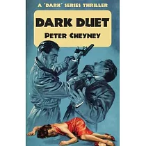 Dark Duet： A ’’Dark’’ Series Thriller