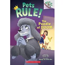 The Poodle of Doom： A Branches Book (Pets Rule #2)
