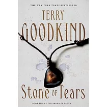 Stone of Tears： A Sword of Truth Novel
