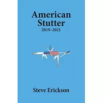 American Stutter： 2019─2021