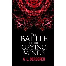 The Battle of the Crying Minds
