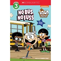 The Loud House： No Bus， No Fuss