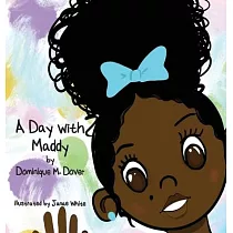 A Day with Maddy