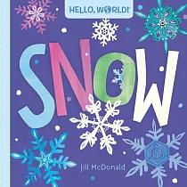 Hello， World! Snow