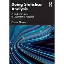 Doing Statistical Analysis： A Student’’s Guide to Quantitative Research