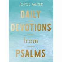 Daily Devotions from Psalms： 365 Devotions