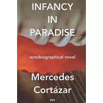 Infancy in Paradise： Autobiographical Novel