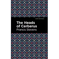 The Heads of Cerberus