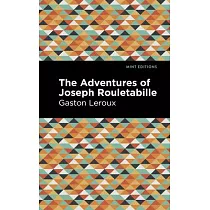 The Adventures of Joseph Rouletabille