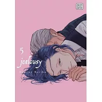Jealousy， Vol. 5： Volume 5