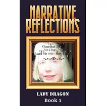 Narrative Reflections