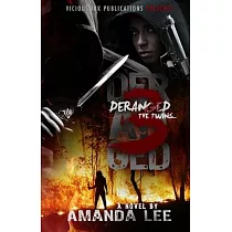 The Twins： Deranged 3