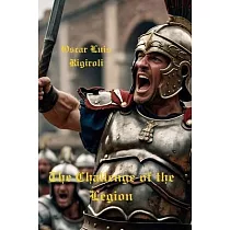 The Challenge of the Legion