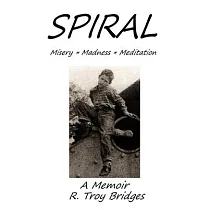 Spiral： Misery * Madness * Meditation