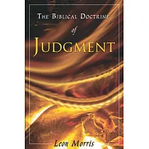 The Biblical Doctrine of Judgment