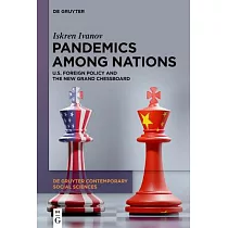 Pandemics Among Nations： U.S. Foreign Policy and the New Grand Chessboard