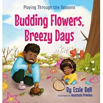 Playing Through the Seasons： Budding Flowers， Breezy Days