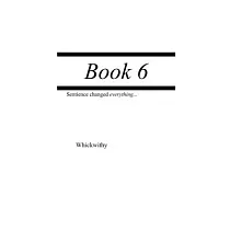 Book 6： Sentience changed everything