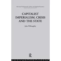 Capitalist Imperialism， Crisis and the State