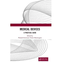 Medical Devices： A Practical Guide