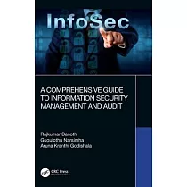 A Comprehensive Guide to Information Security Management and Audit