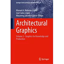 Architectural Graphics： Volume 2 ─ Graphics for Knowledge and Production