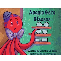 Auggie Gets Glasses
