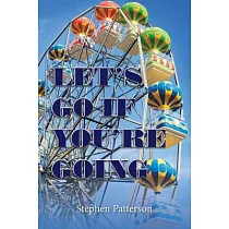 Let’s Go If You’Re Going