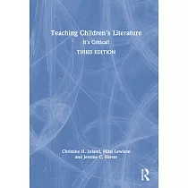 Teaching Children’s Literature： It’s Critical!