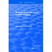 Dichroic Dyes for Liquid Crystal Displays
