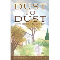 Dust to Dust： Human Bodies Composed of Dust