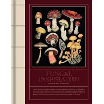 Fungal Inspiration： Art and Design Inspired by Wild Nature