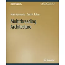 Multithreading Architecture