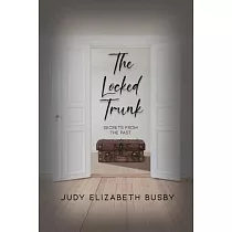 The Locked Trunk： Secrets from the Past