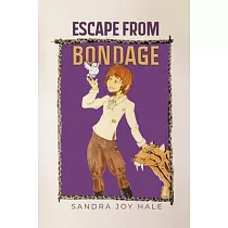 Escape from Bondage