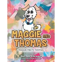 Maggie and Thomas： Maggie Meets Thomas