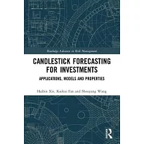 Candlestick Forecasting for Investments： Applications， Models and Properties