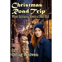 Christmas Road Trip： When Romance Meets a Dead End