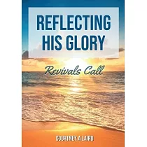 Reflecting His Glory