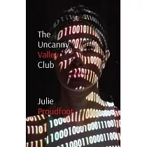 The Uncanny Valley Club： Where all your dreams come true