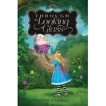 Through the Looking─Glass： Volume 2