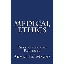Medical Ethics： Physicians and Patients